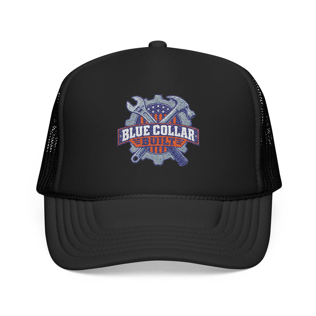Blue Collar Built Foam Trucker Hat