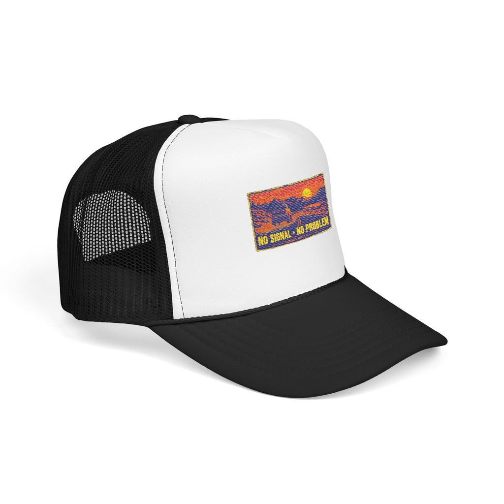 No Signal No Problem Foam Trucker Hat