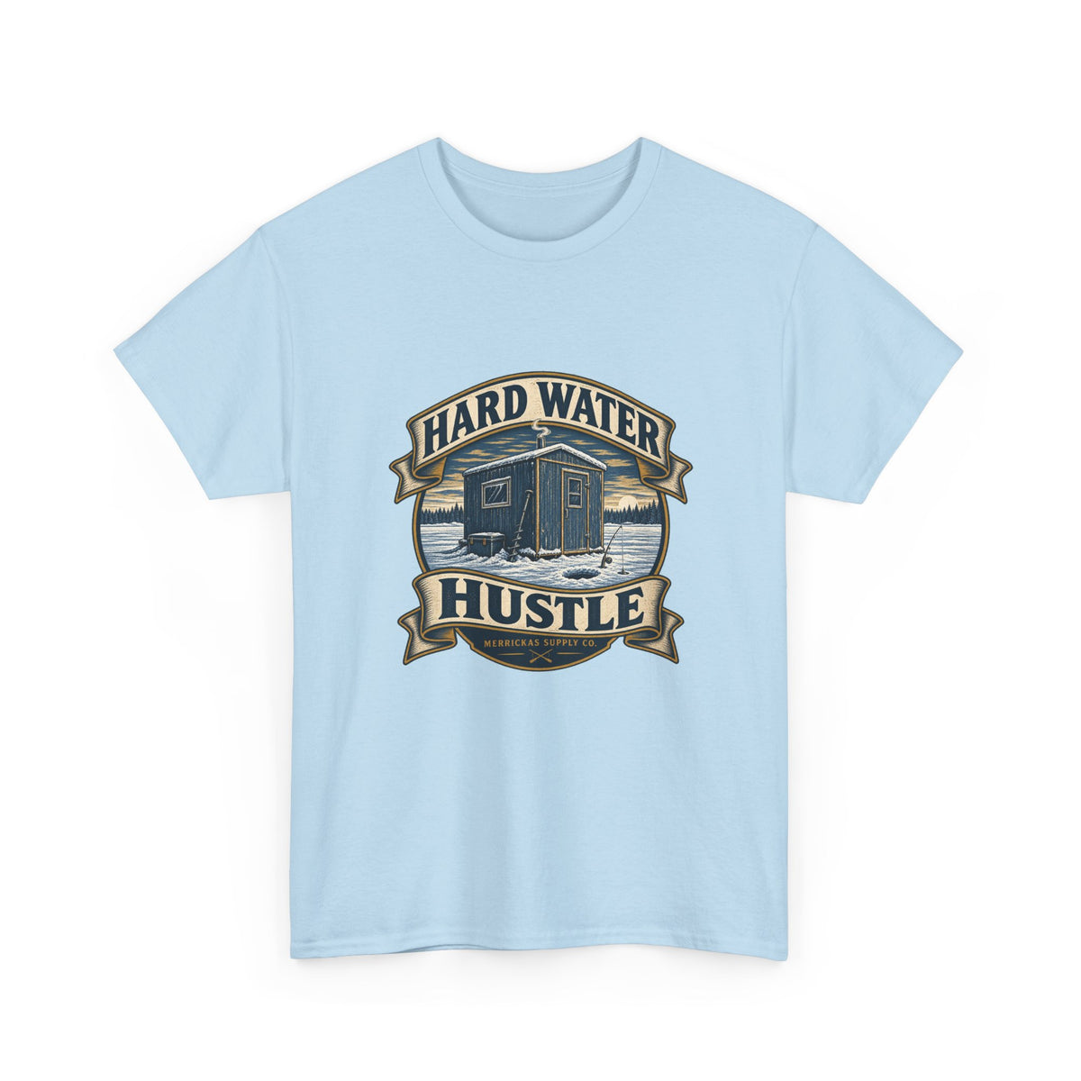 Hard Water Hustle Classic Tee