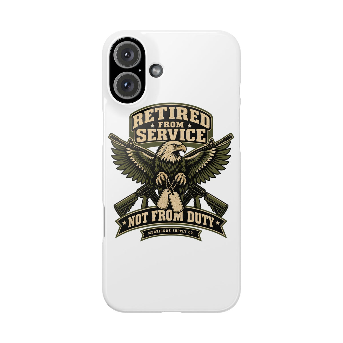 Retired From Service Not From Duty Phone Case