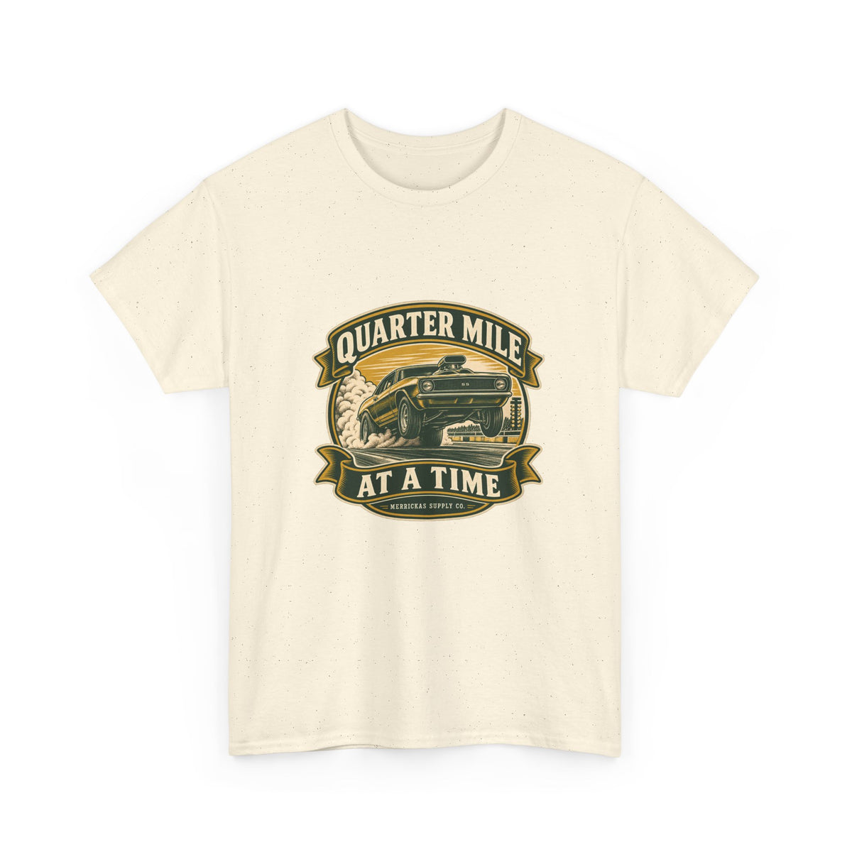 Quarter Mile At A Time Classic Tee
