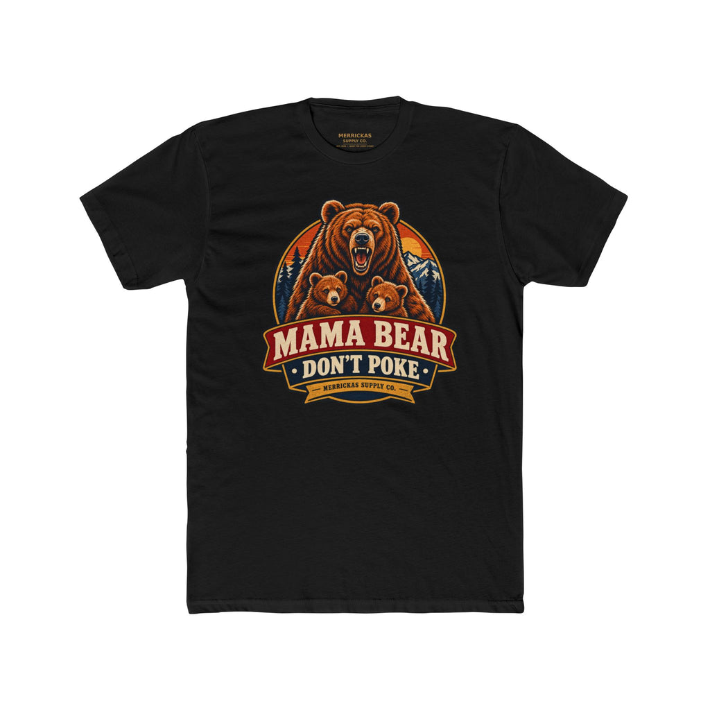 Mama Bear Don't Poke Premium Tee