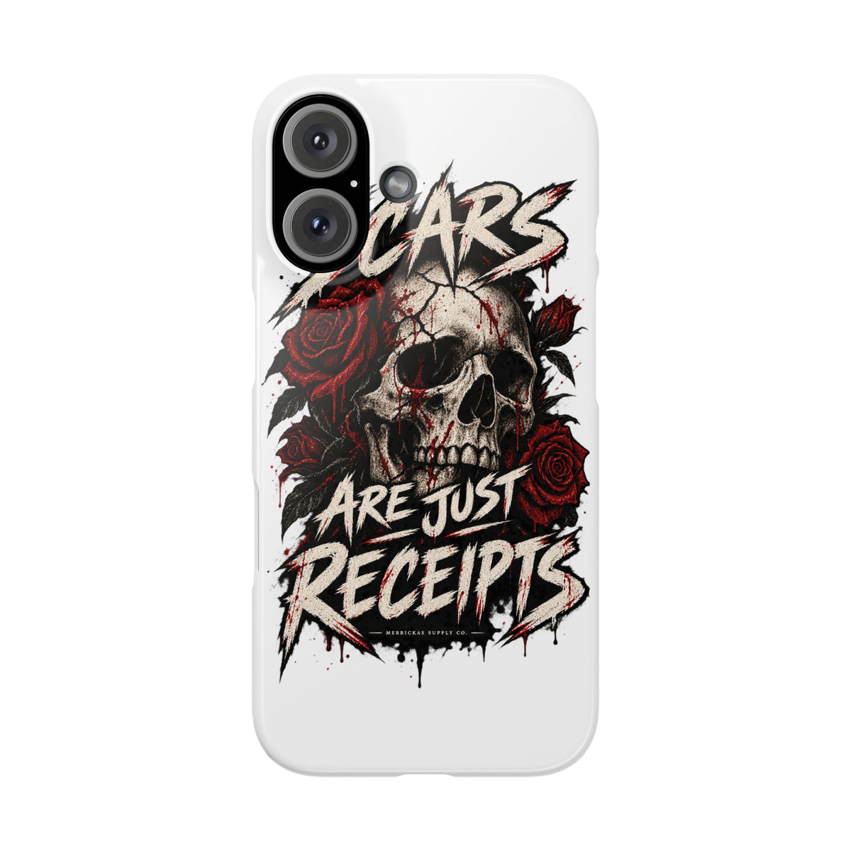 Scars Are Just Receipts Phone Case
