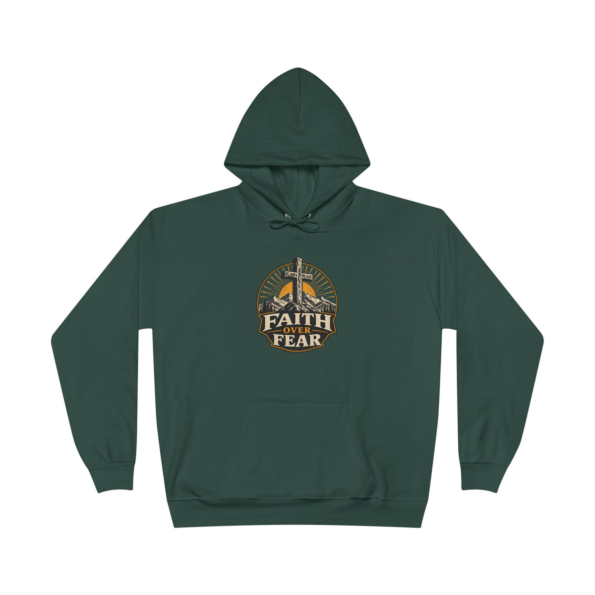 Faith Over Fear Hoodie