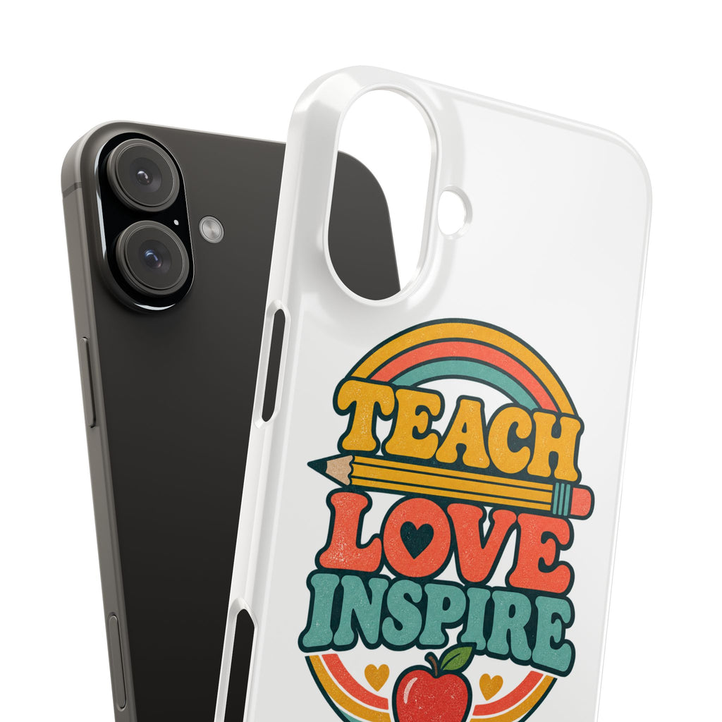 Teach Love Inspire Phone Case