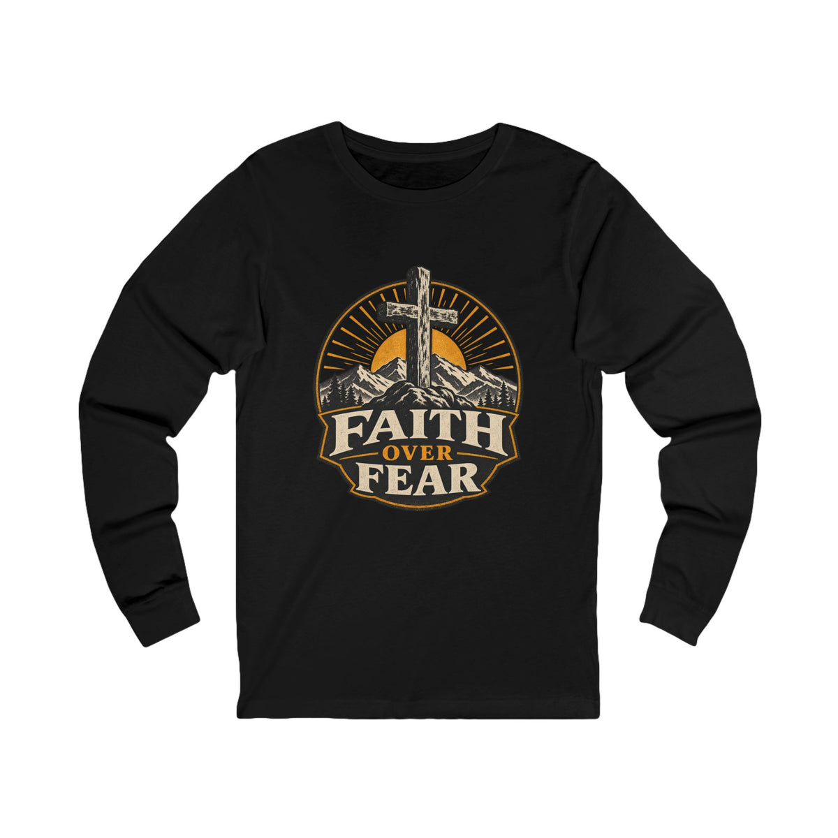 Faith Over Fear Long Sleeve Tee