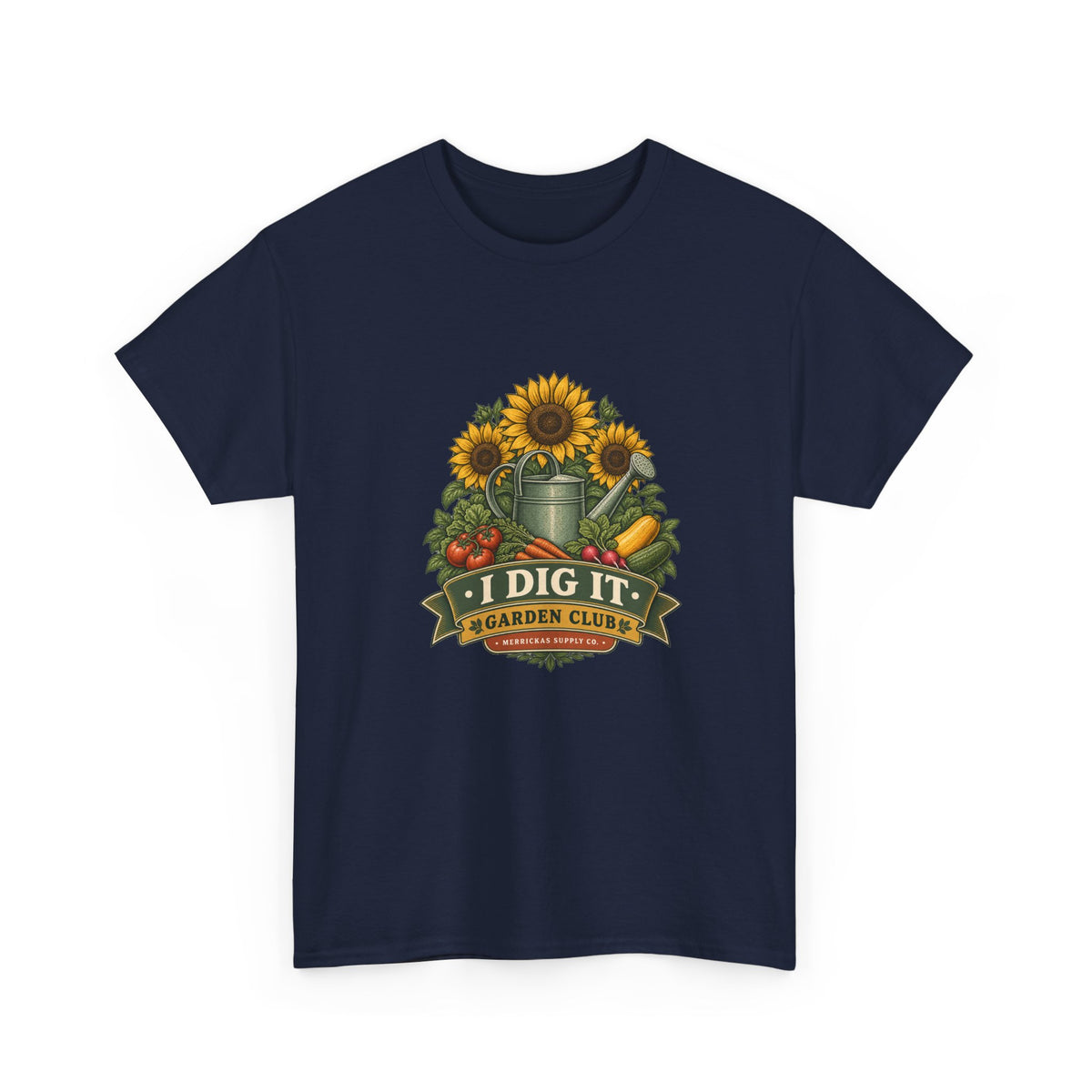 I Dig It Garden Club Classic Tee