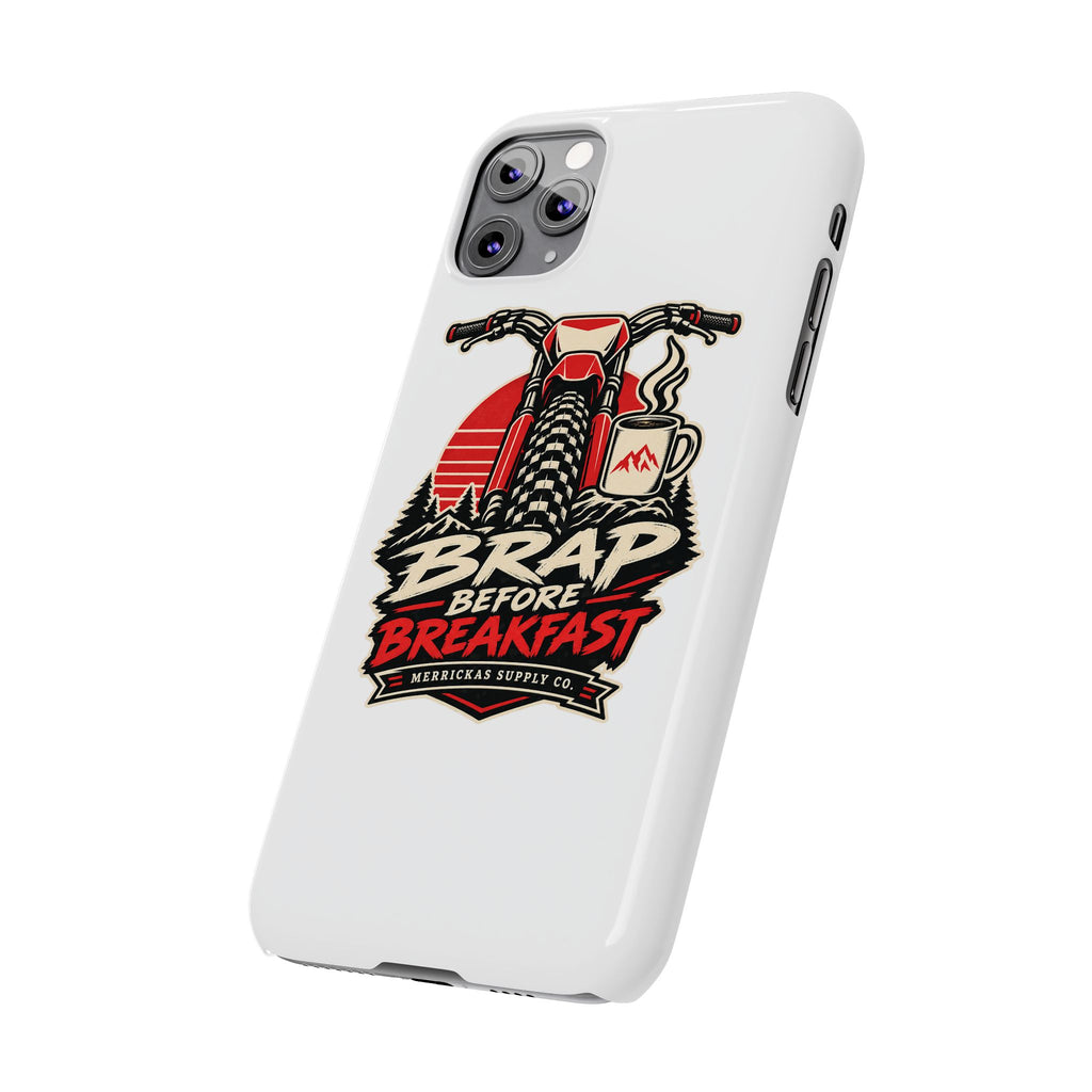 Brap Before Breakfast Phone Case