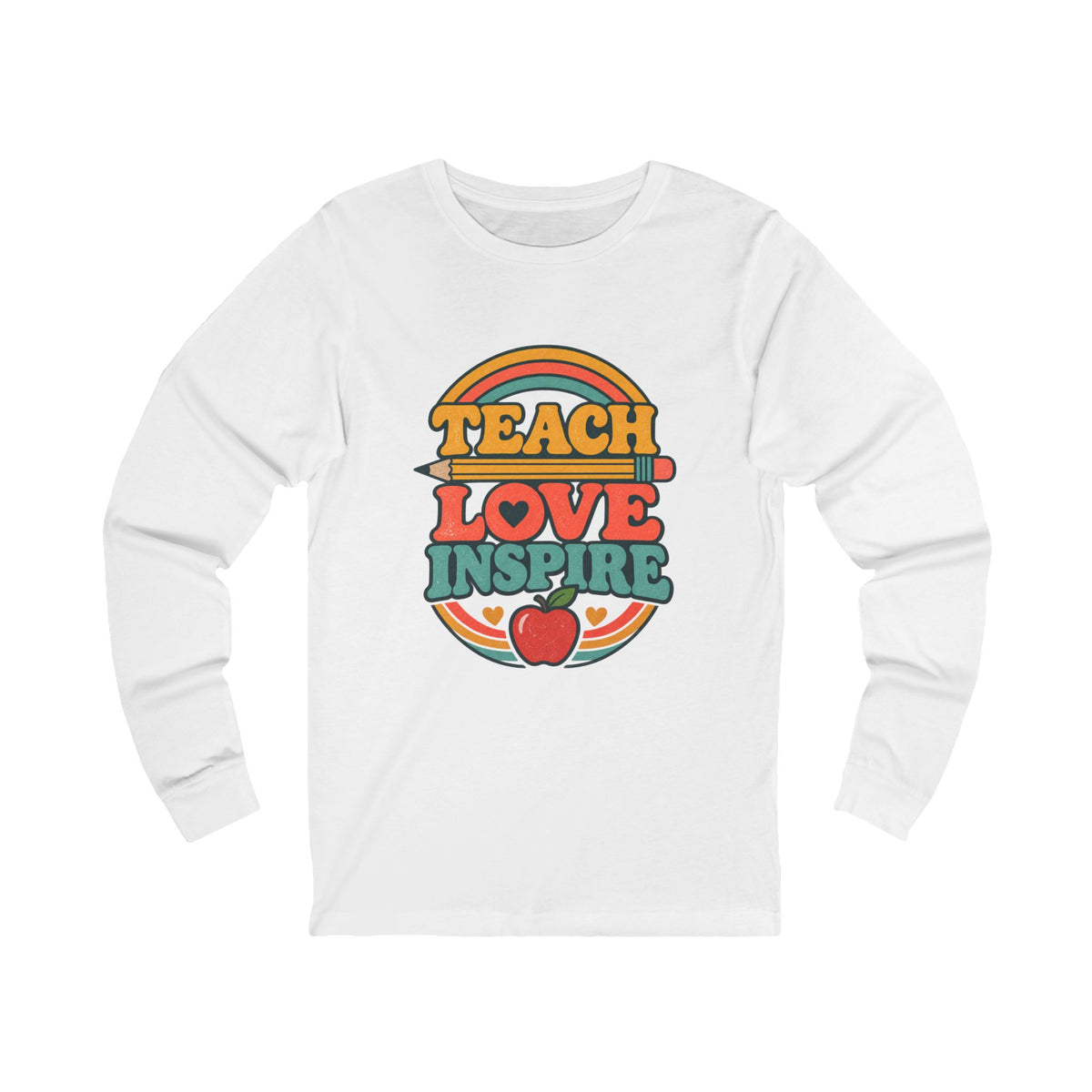 Teach Love Inspire Long Sleeve Tee