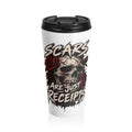 Scars Are Just Receipts Travel Mug