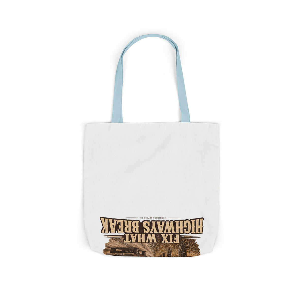 Backroads Fix What Highways Break Canvas Wall Art