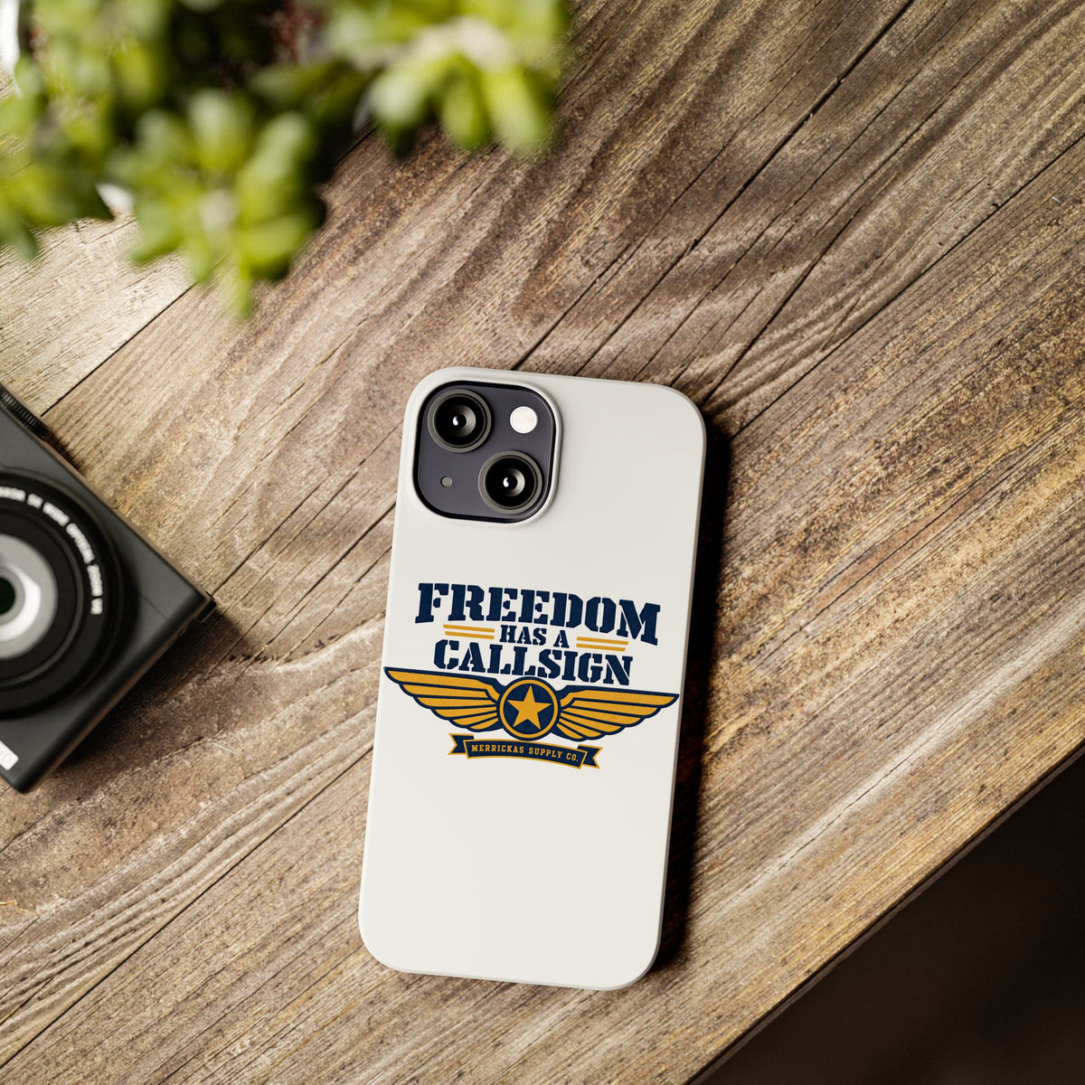Freedom Has A Callsign Phone Case