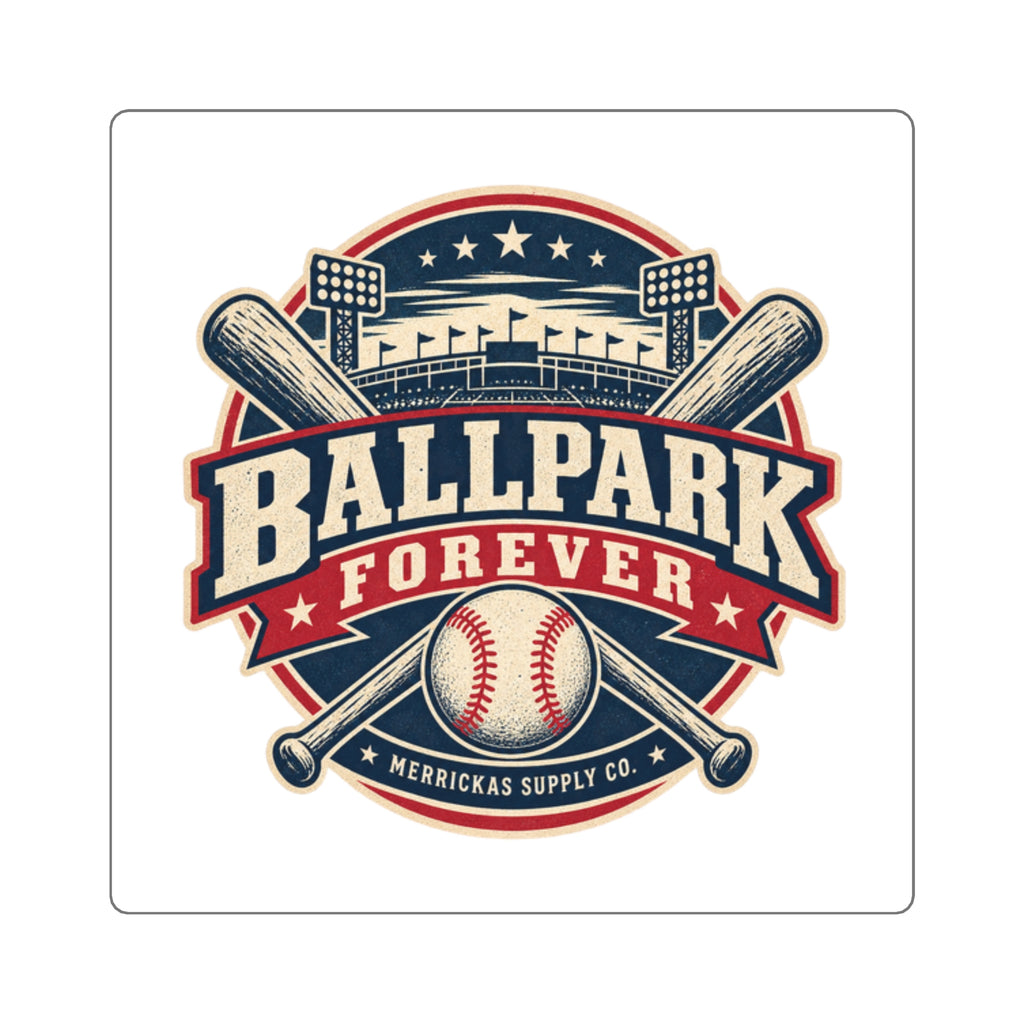 Ballpark Forever Sticker