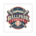 Ballpark Forever Sticker