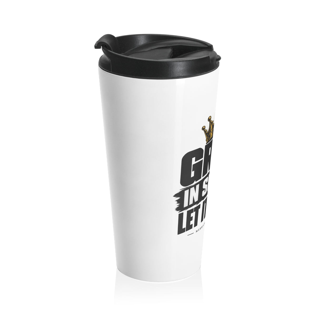 Grind In Silence Travel Mug