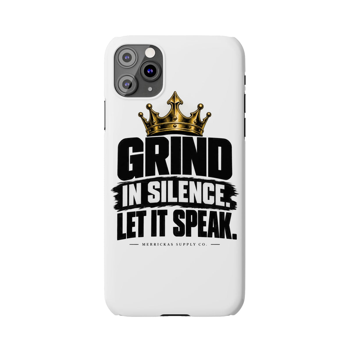 Grind In Silence Phone Case
