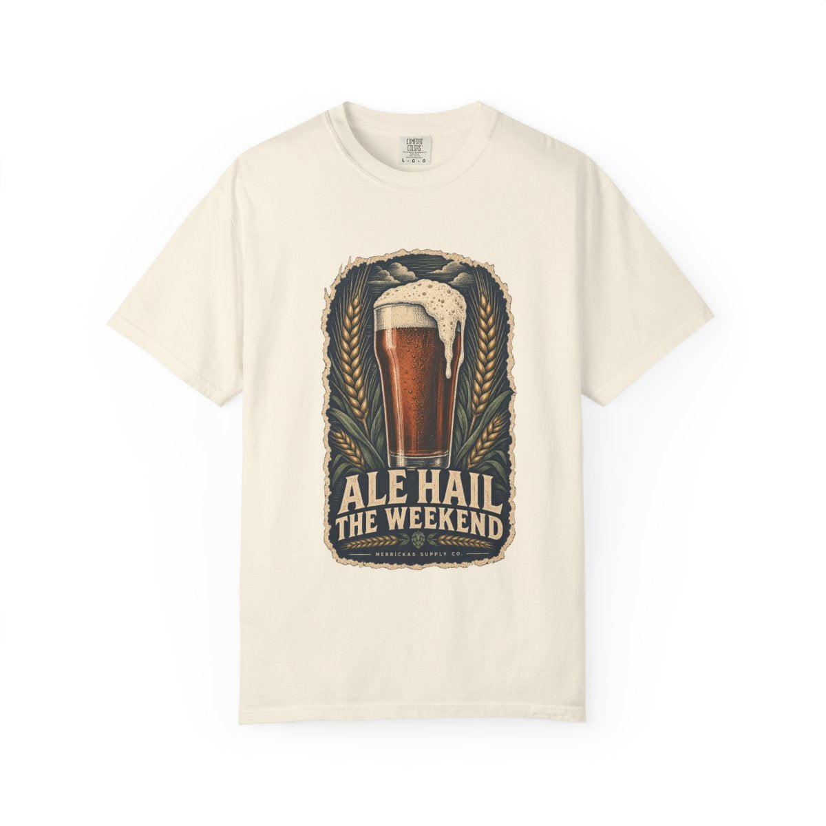 Ale Hail The Weekend Garment-Dyed Tee