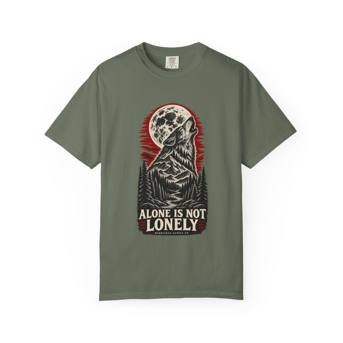 Alone Is Not Lonely Garment-Dyed Tee