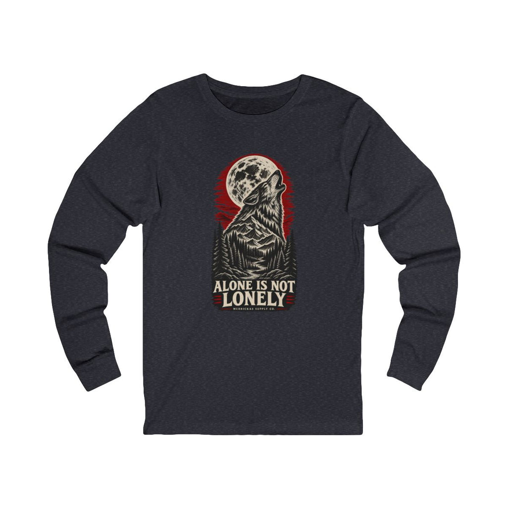 Alone Is Not Lonely Long Sleeve Tee