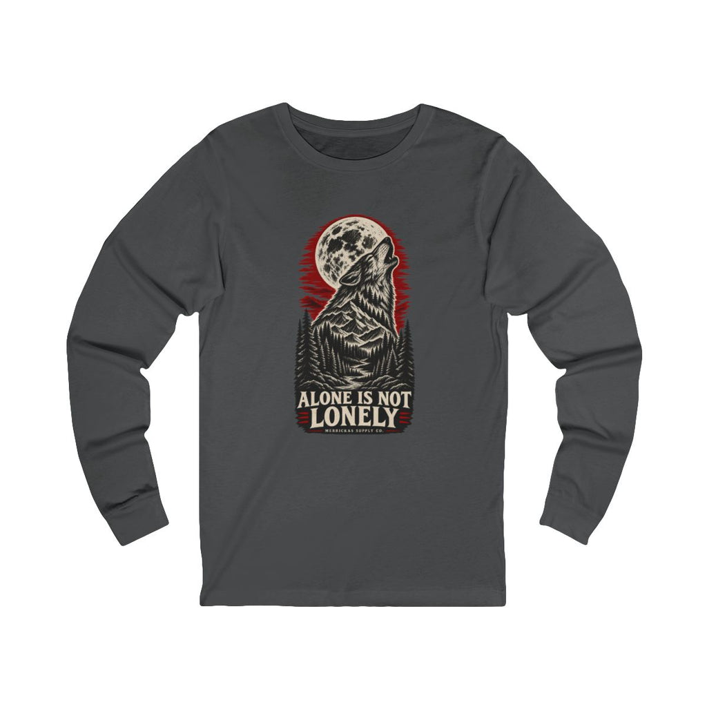 Alone Is Not Lonely Long Sleeve Tee