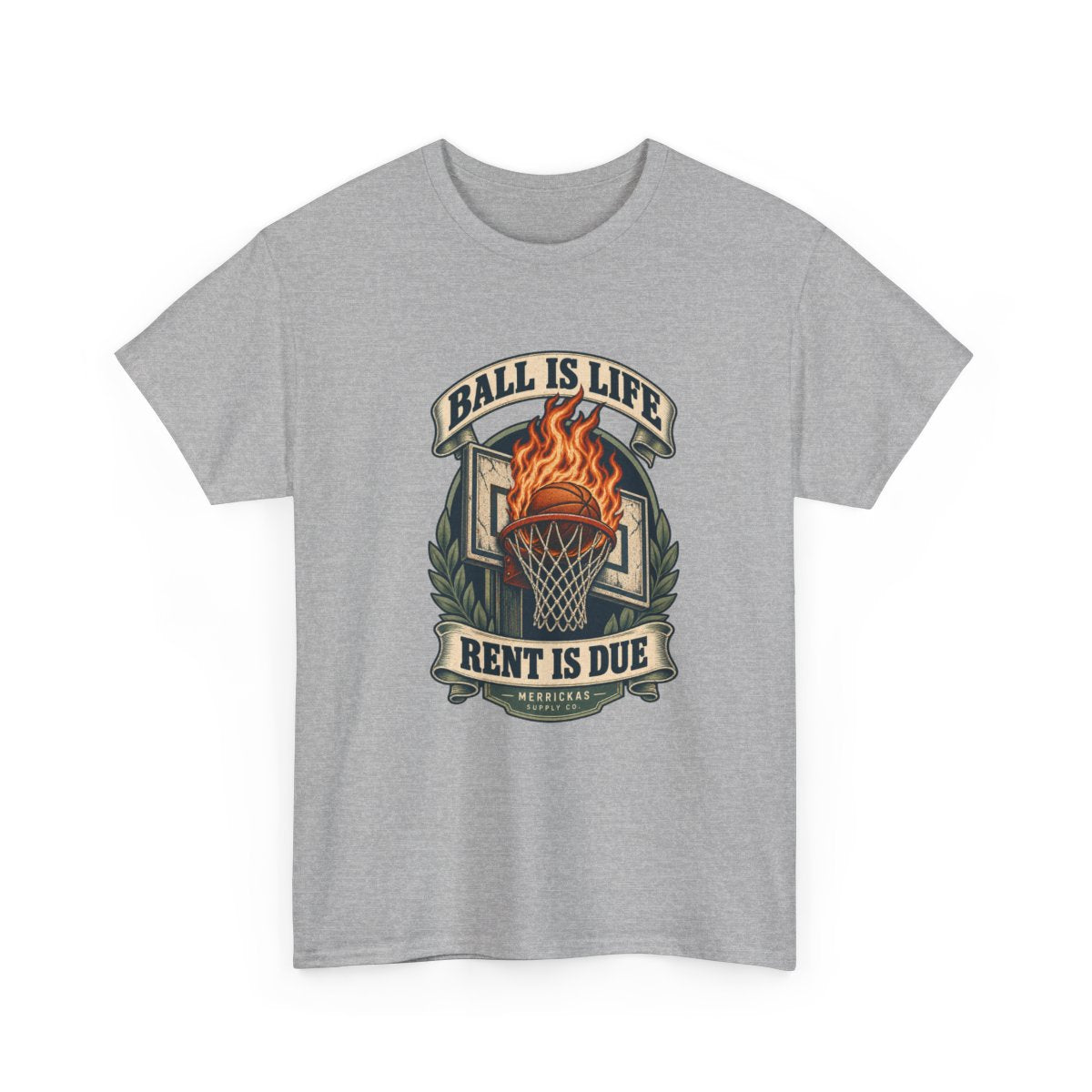 Ball Is Life Rent Is Due Classic Tee