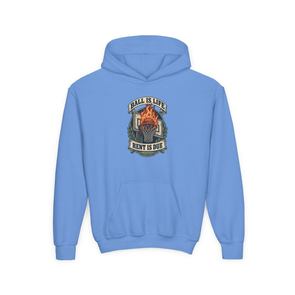Ball Is Life Rent Is Due Youth Hoodie