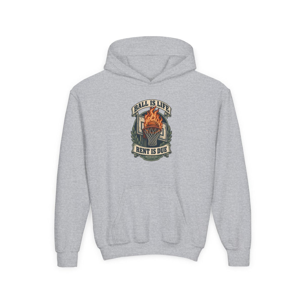 Ball Is Life Rent Is Due Youth Hoodie