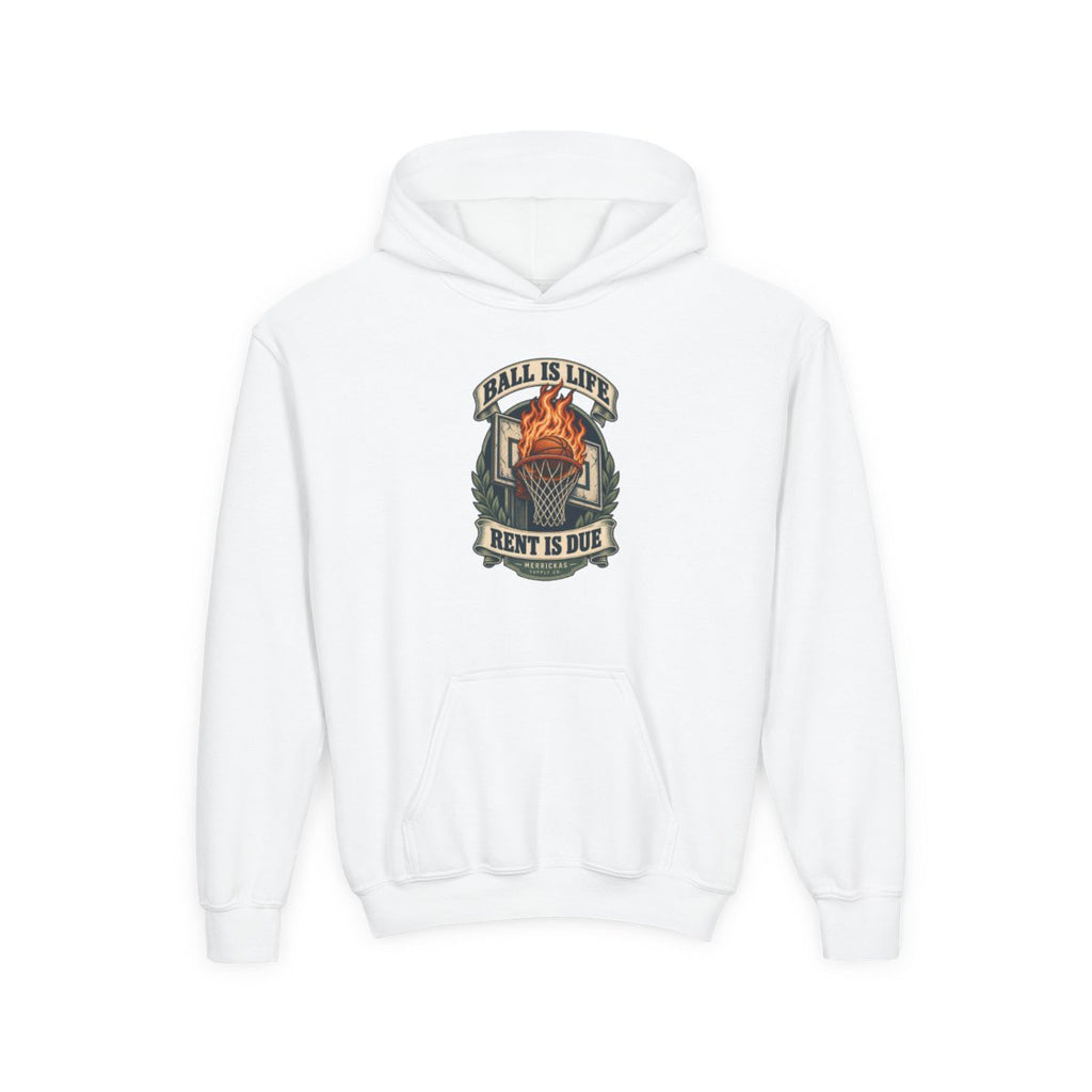 Ball Is Life Rent Is Due Youth Hoodie