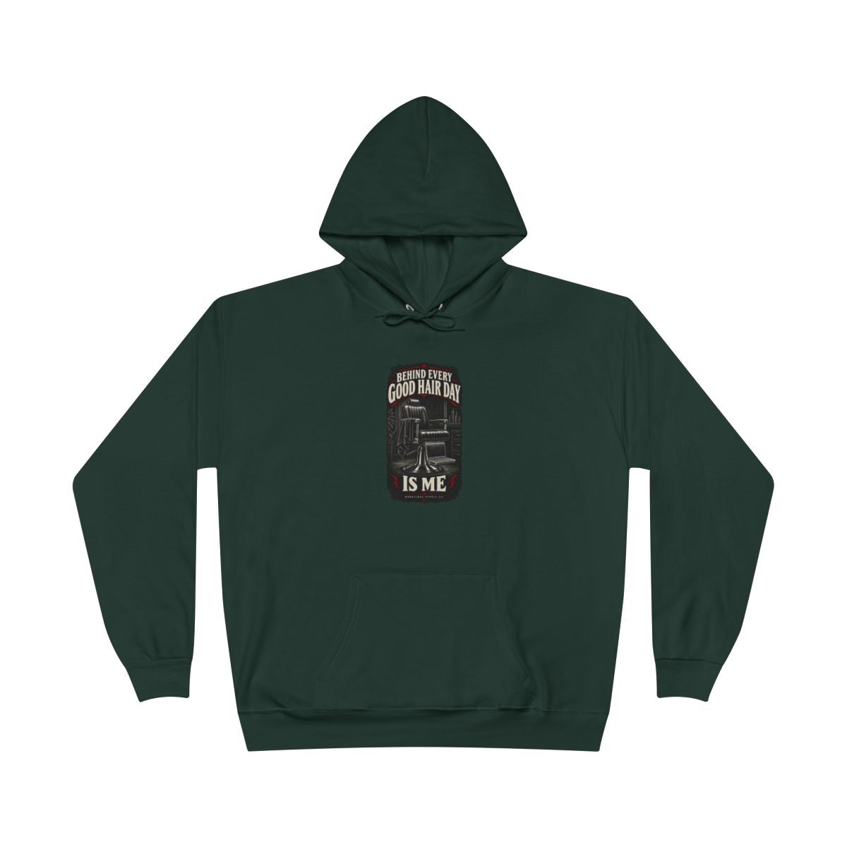 Behind Every Good Hair Day Is Me Heavyweight Hoodie