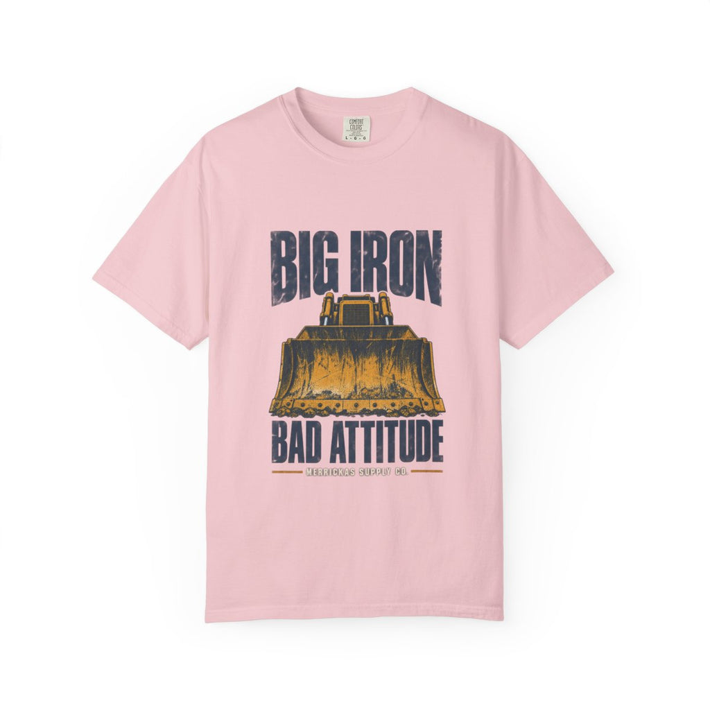 Big Iron Bad Attitude Garment-Dyed Tee