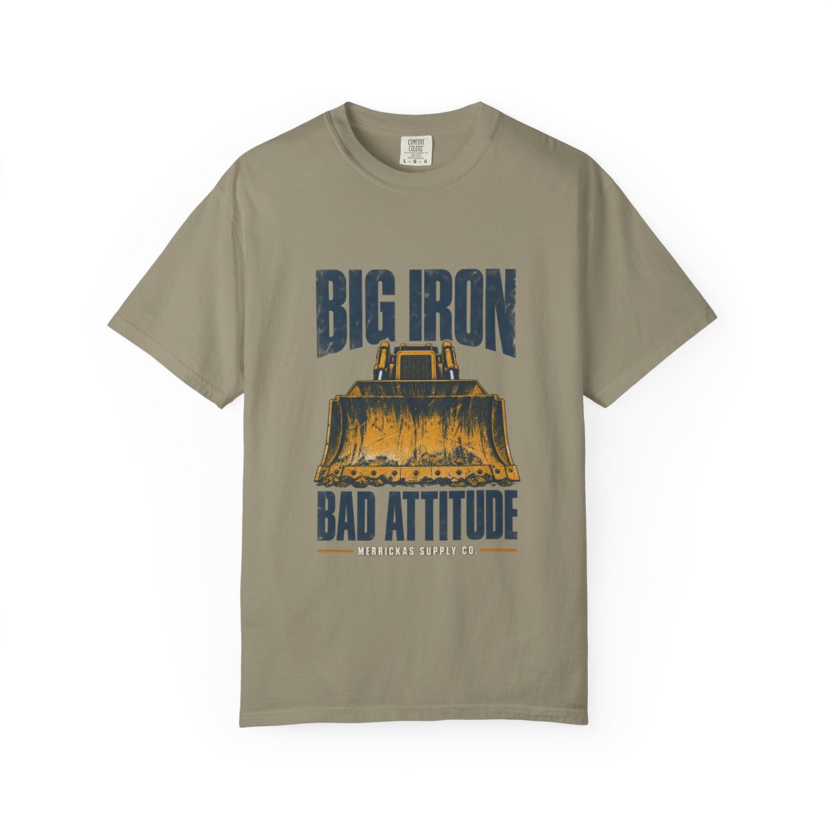 Big Iron Bad Attitude Garment-Dyed Tee