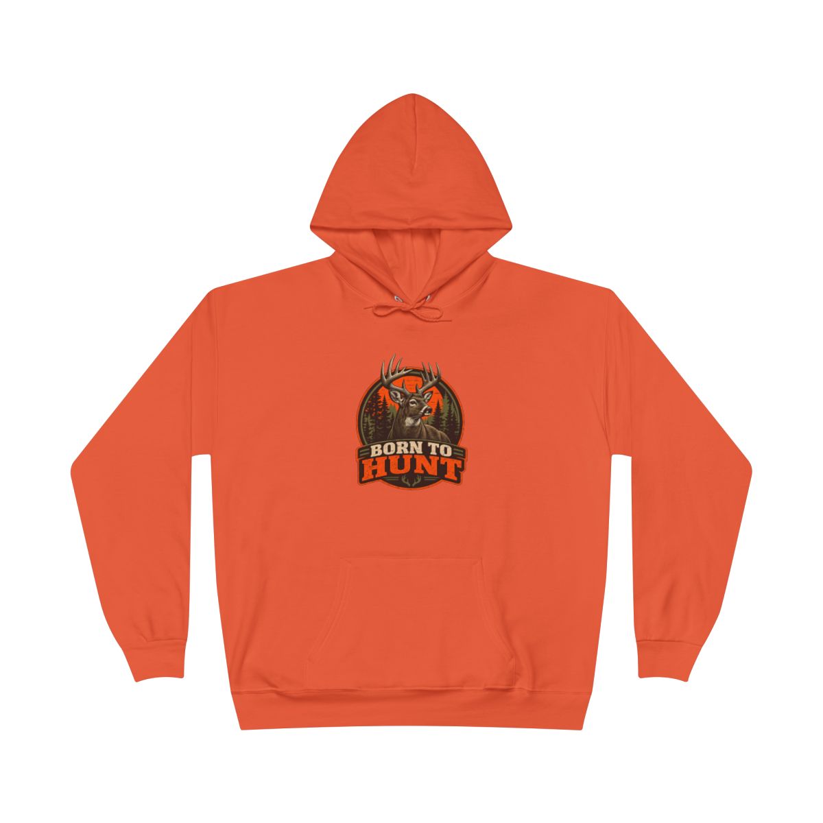 Born To Hunt Hoodie