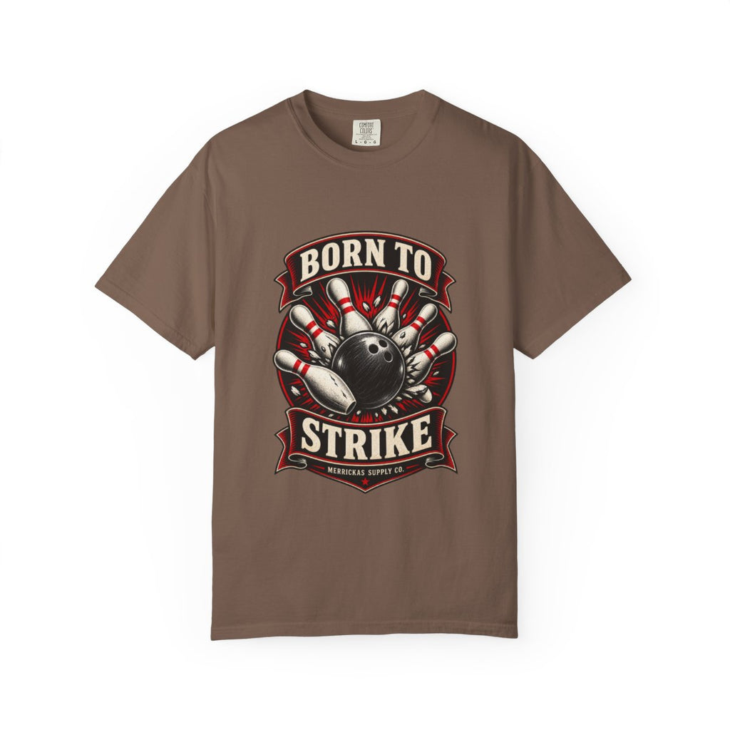 Born To Strike Garment-Dyed Tee