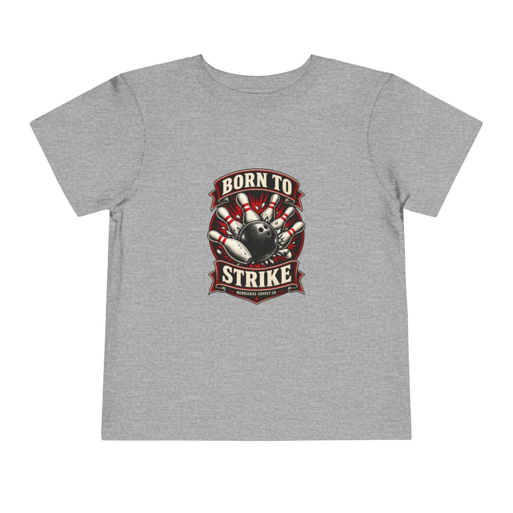Born To Strike Toddler Tee