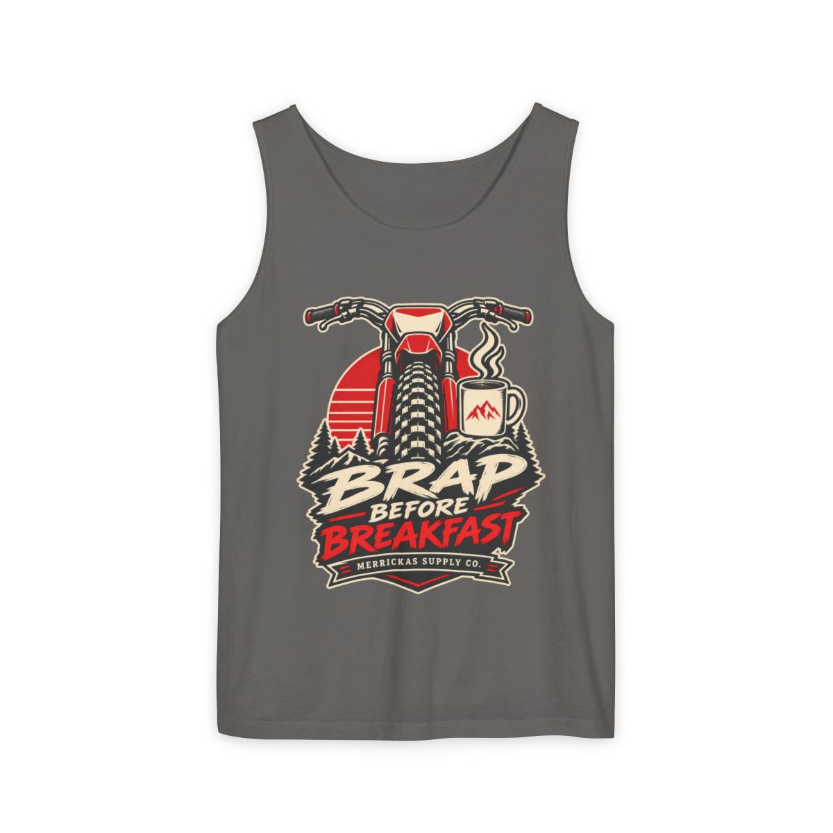 Brap Before Breakfast Garment-Dyed Tank