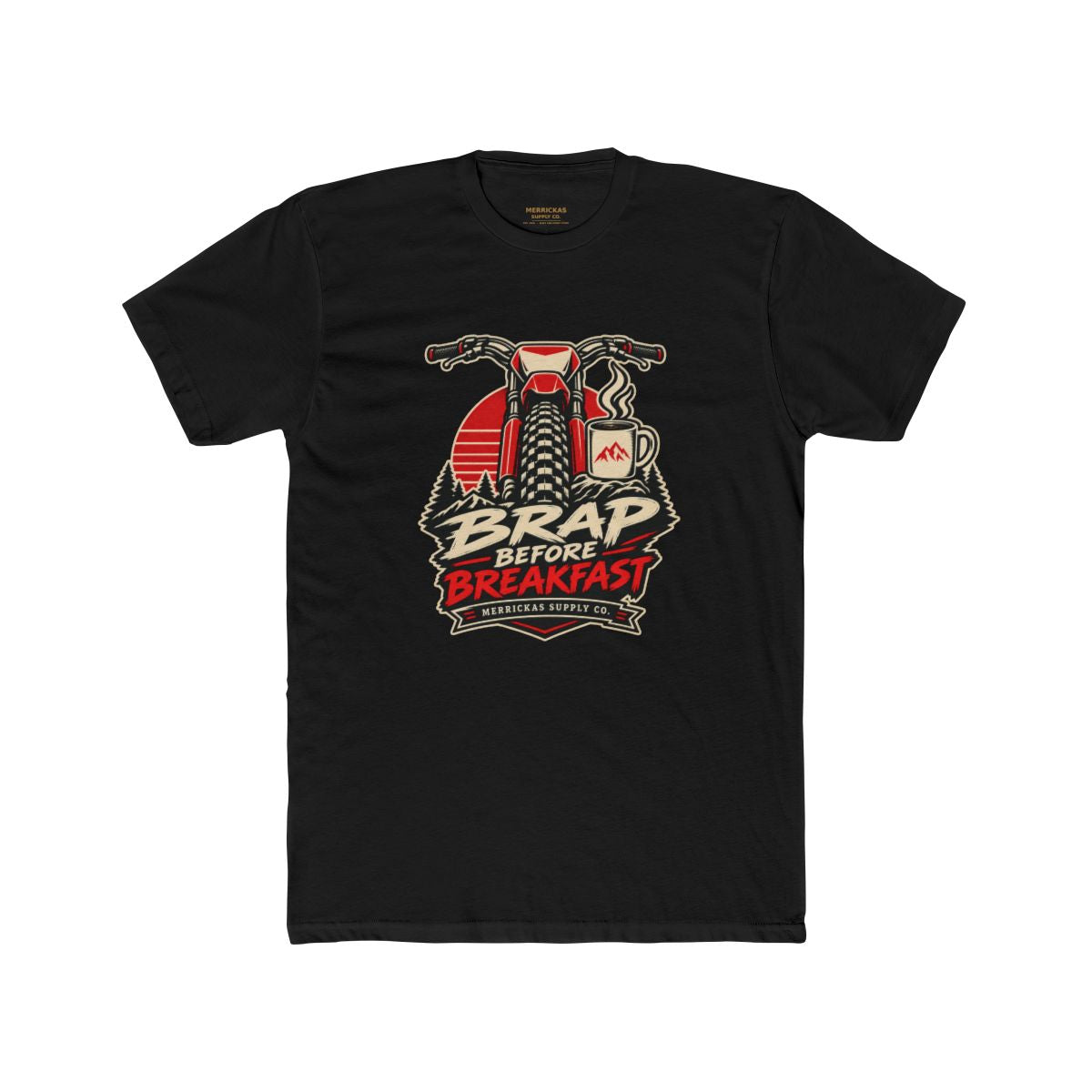 Brap Before Breakfast T-Shirt