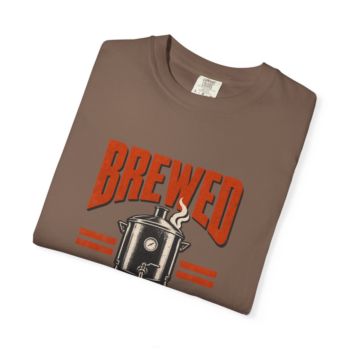 Brewed Not Stirred Garment-Dyed Tee