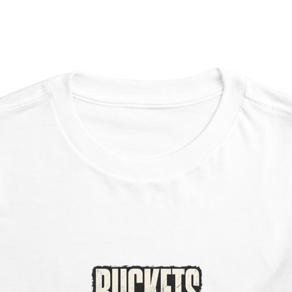 Buckets Only Toddler Tee