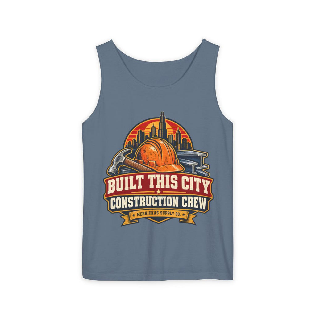 Built This City Garment-Dyed Tank