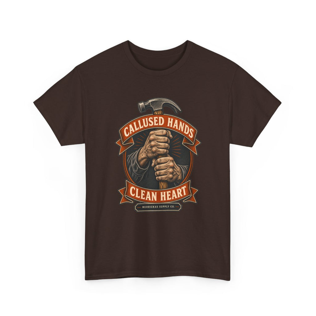 Callused Hands Clean Heart Classic Tee