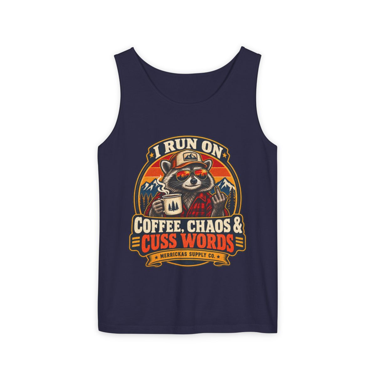 Coffee, Chaos & Cuss Words Garment-Dyed Tank