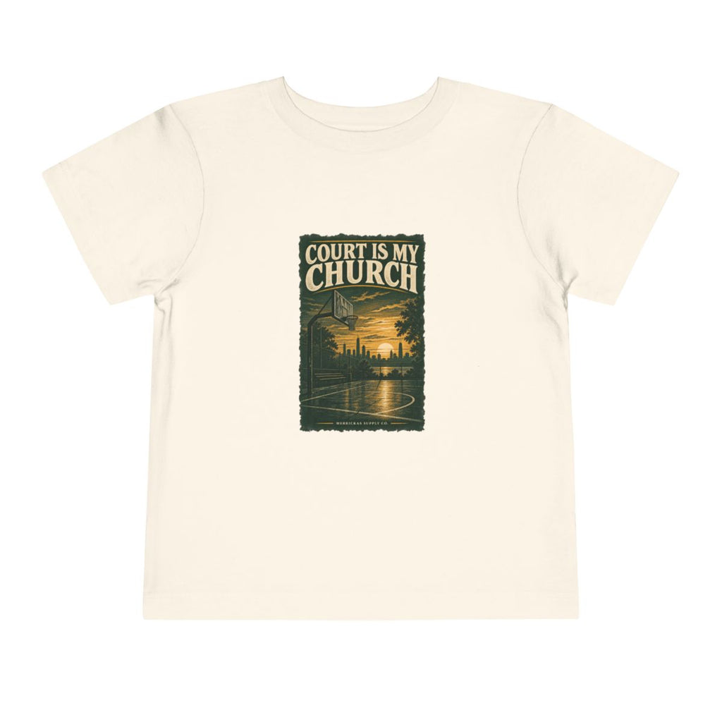 Court Is My Church Toddler Tee