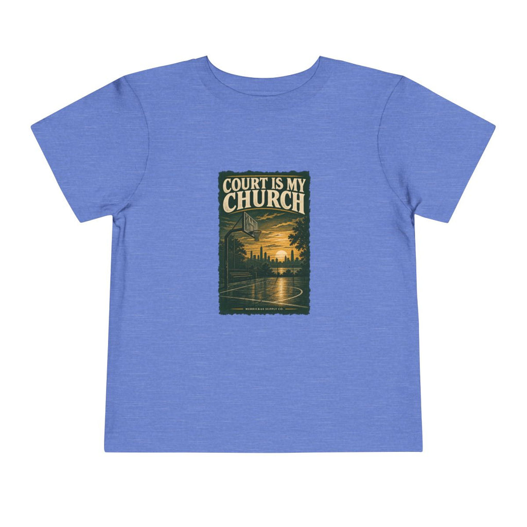Court Is My Church Toddler Tee