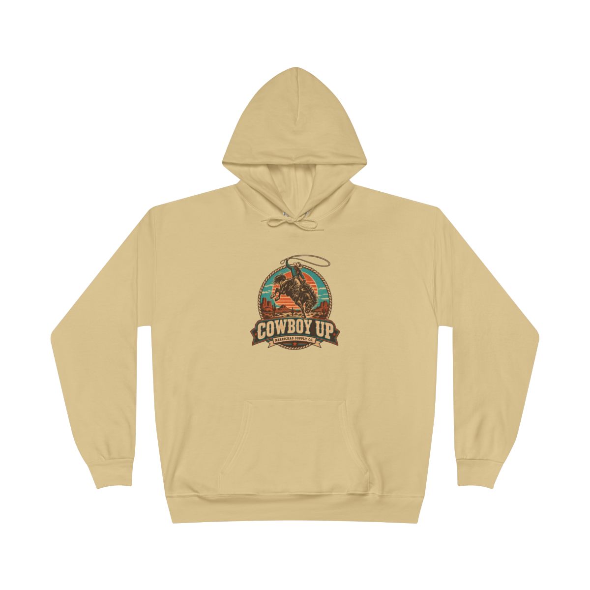 Cowboy Up Hoodie