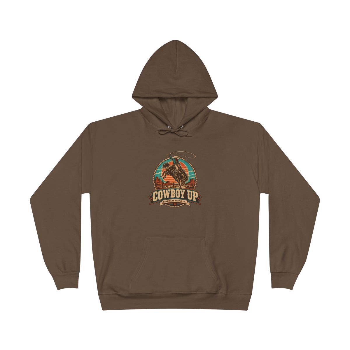 Cowboy Up Hoodie
