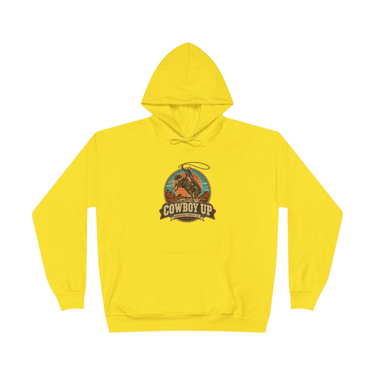 Cowboy Up Hoodie