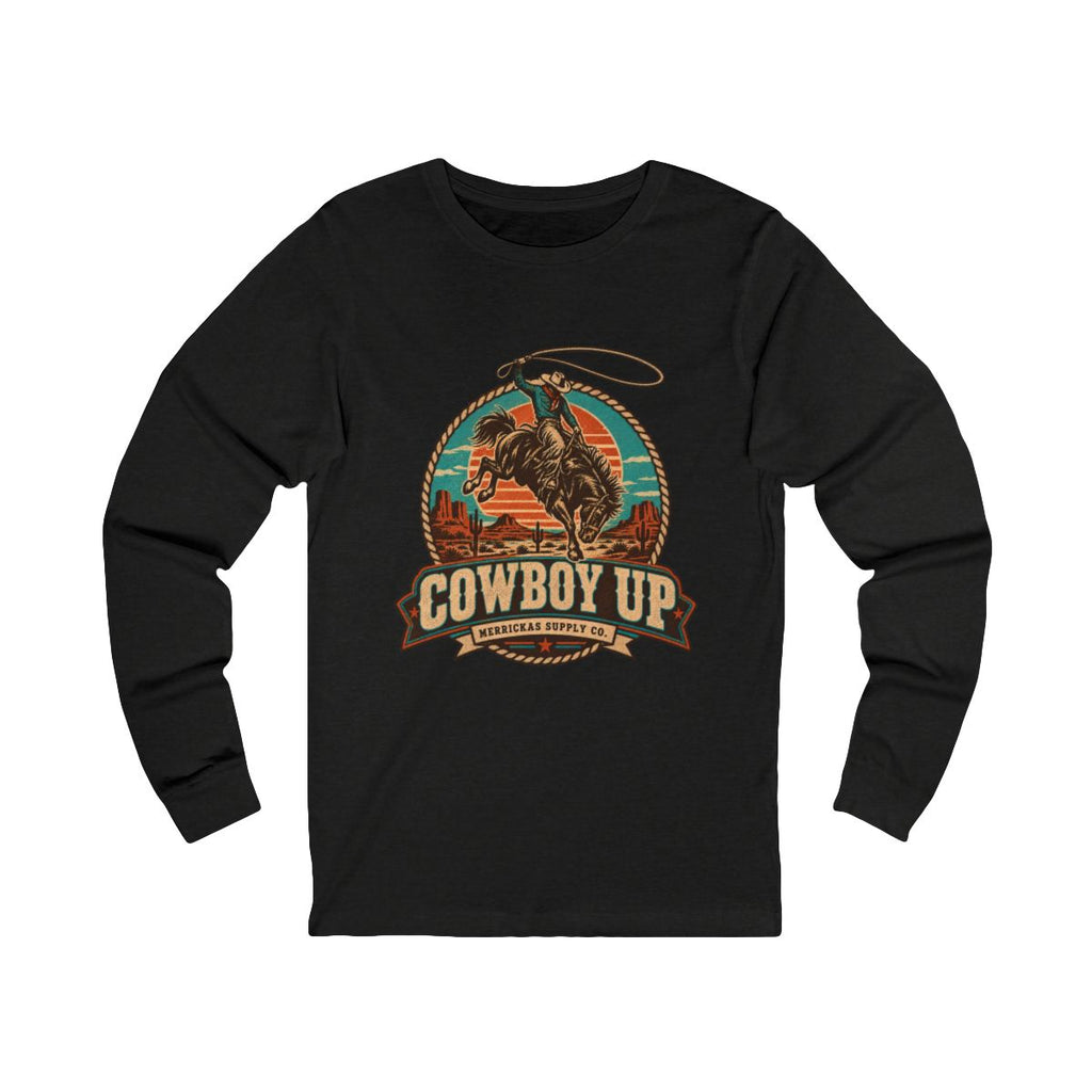 Cowboy Up Long Sleeve Tee