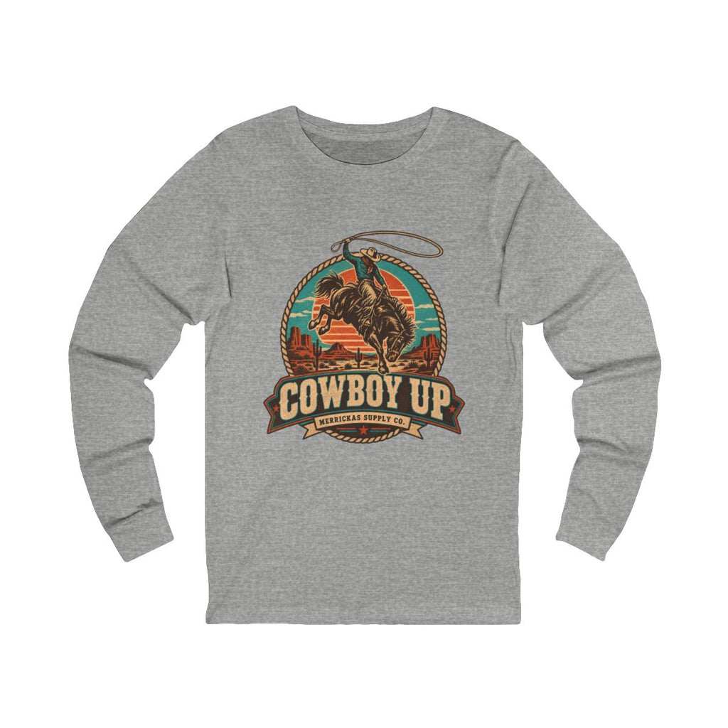 Cowboy Up Long Sleeve Tee