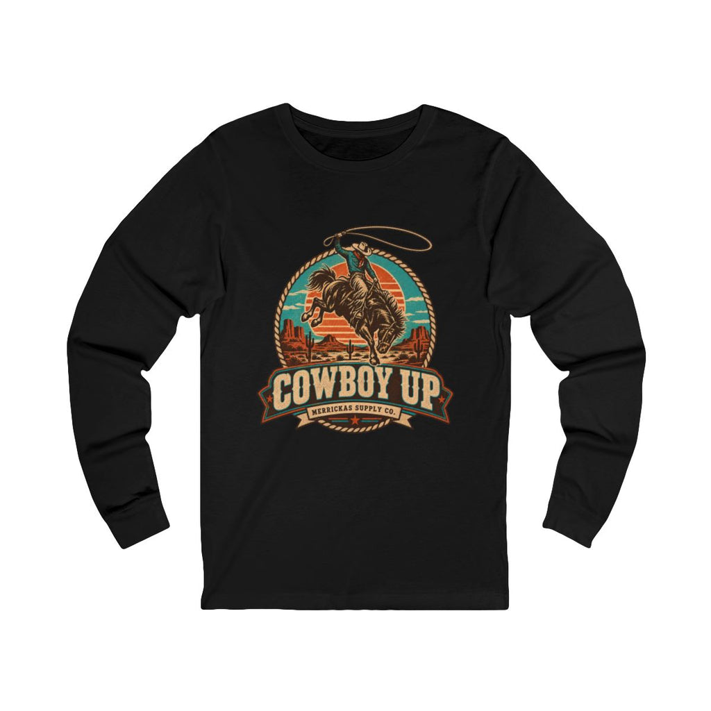 Cowboy Up Long Sleeve Tee