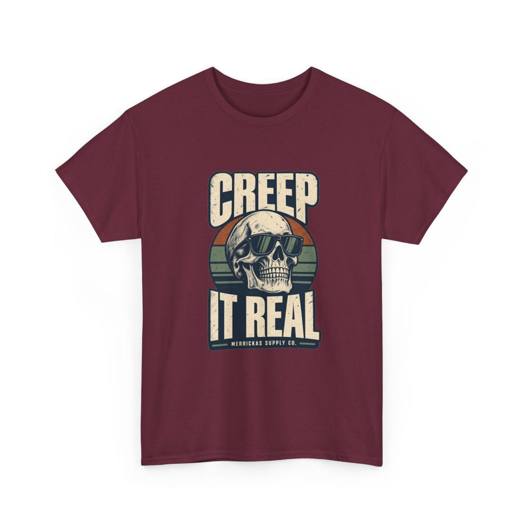 Creep It Real Classic Tee